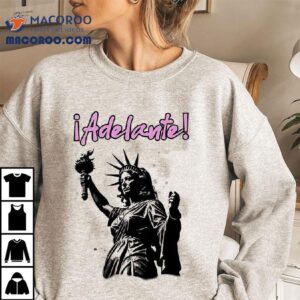 Adelante Vote Harris Walz Style Statue Of Liberty Shirt