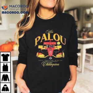 Alex Palou Ntt Indycar Series Champion 2024 Shirt