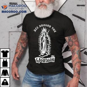 All Aboard The Lagwagon Shirt