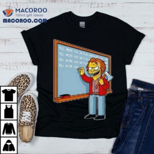 All Work And No Play Makes Jack A Dull Boy Style Of Bart Simpson Shirt
