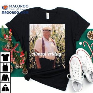 Almost Friday James Earl Jones Tshirt