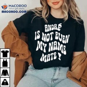 Amadou Onana Wearing Andr Is Not Even My Name Mate Shirt