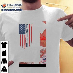American Faith Shirt American Faith Shirt