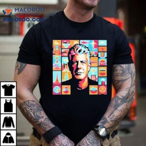 Anthony Bourdain Collage Art Shirt