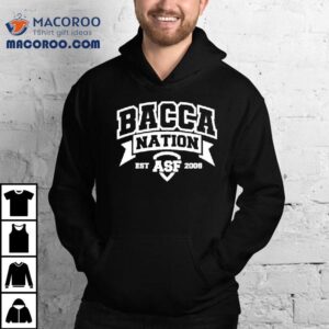 Asf Bacca Nation Est 2008 Vintage Shirt