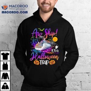 Aw Ship Halloween Trip Family Cruising Crew Cruise Squad Shirt