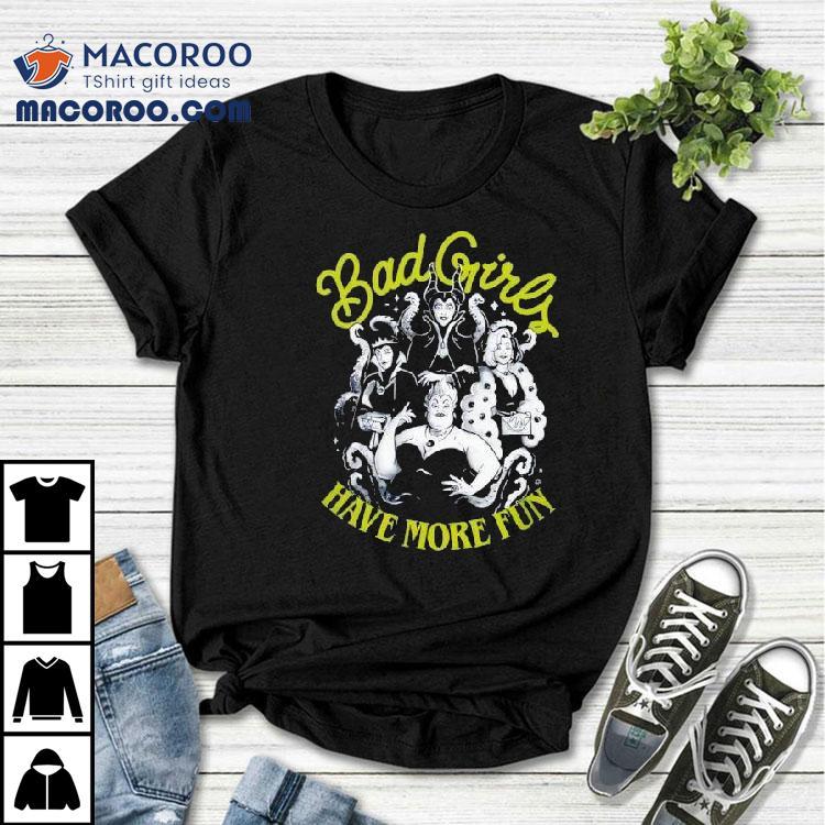 Bad Girls Club Have More Fun Shirt Bad Girls Club Have More Fun Shirt