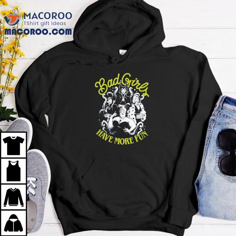 Bad Girls Club Have More Fun Shirt Bad Girls Club Have More Fun Shirt