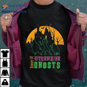 Beware Of Hitchhiking Ghosts Halloween Shirt