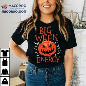 Big Ween Energy – Halloween Carved Pumpkin Head Shirt