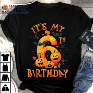 Boo It’s My 6th Birthday Halloween Pumpkin 6 Years Old Shirt