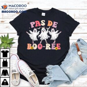 Boo R Amp Atilde Amp Copy E Ghost Ballet Halloween Dance Tshirt