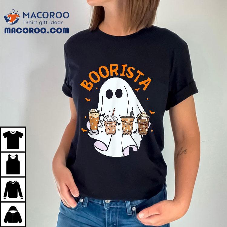 Boorista Barista Ghost Coffee Halloween Spooky Season Funny Shirt Boorista Barista Ghost Coffee Halloween Spooky Season Funny Shirt