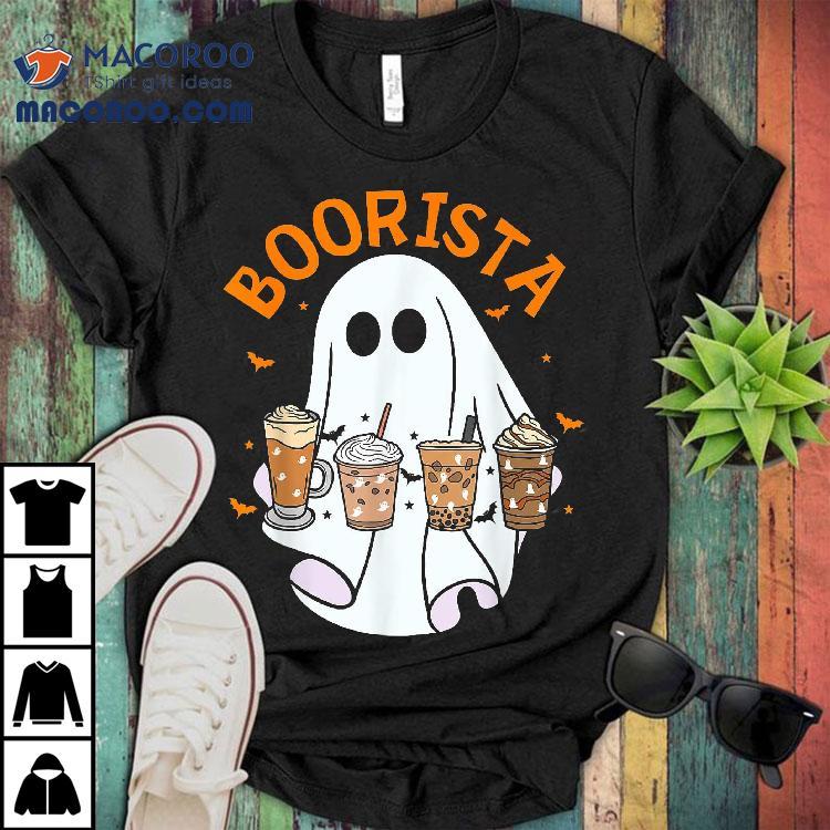 Boorista Barista Ghost Coffee Halloween Spooky Season Funny Shirt Boorista Barista Ghost Coffee Halloween Spooky Season Funny Shirt