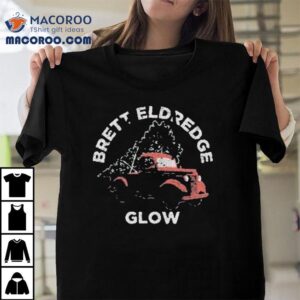 Brett Eldredge Bring The Glow Stage Home Christmas Tshirt