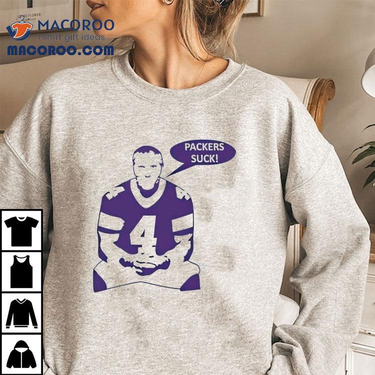 Brett Favre Packers Suck Shirt Brett Favre Packers Suck Shirt