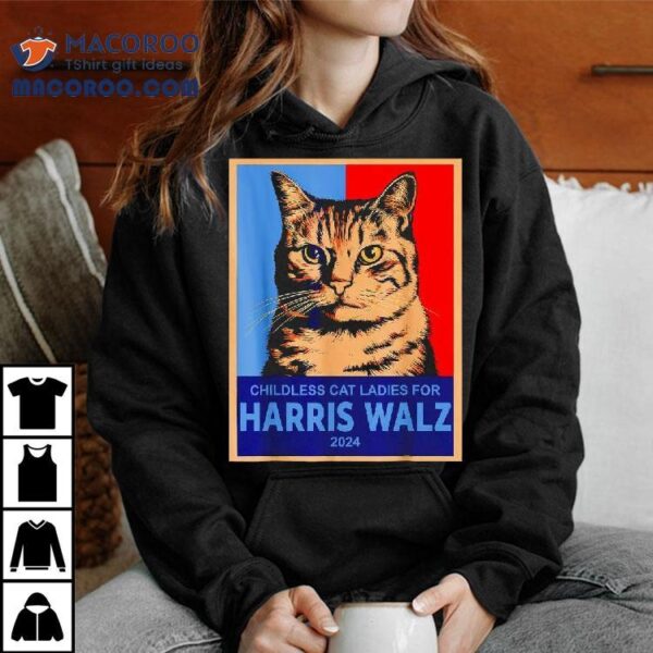 Childless Cat Ladies For Harris Waltz 2024 Vintage Shirt