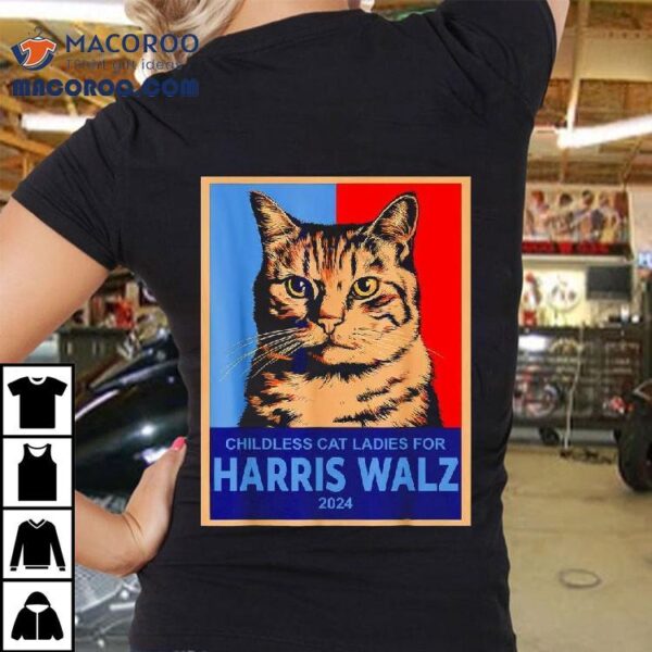 Childless Cat Ladies For Harris Waltz 2024 Vintage Shirt