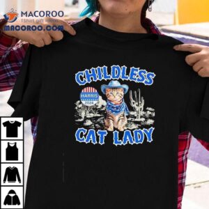 Childless Cat Lady Kamala Harris Tshirt