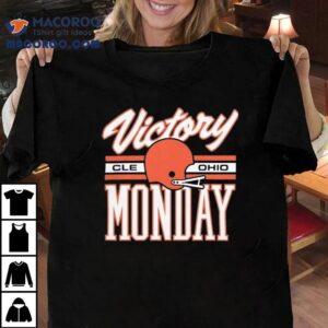 Cleveland Browns Cle Ohio Victory Monday Tshirt