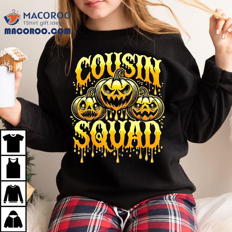 Cousin Squad Halloween Crew Costume Matching Pumpkins Shirt Cousin Squad Halloween Crew Costume Matching Pumpkins Shirt