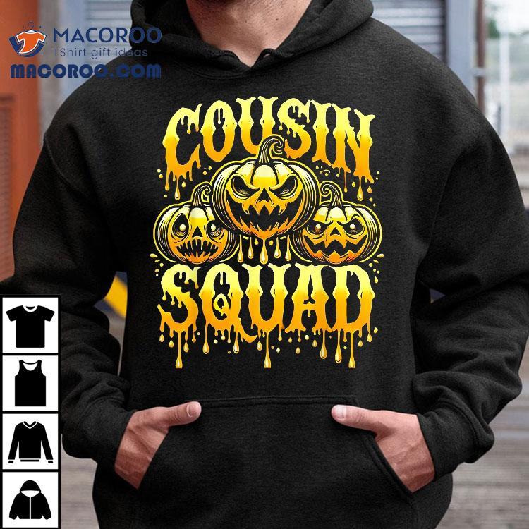 Cousin Squad Halloween Crew Costume Matching Pumpkins Shirt Cousin Squad Halloween Crew Costume Matching Pumpkins Shirt