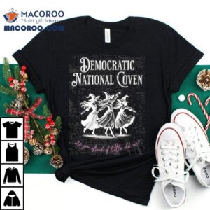 Democratic National Coven Shirt 1 Democratic National Coven Tshirt