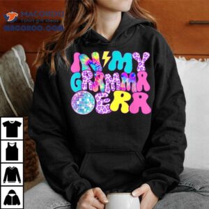 Disco Tie Dye In My Gramma Era Shirt