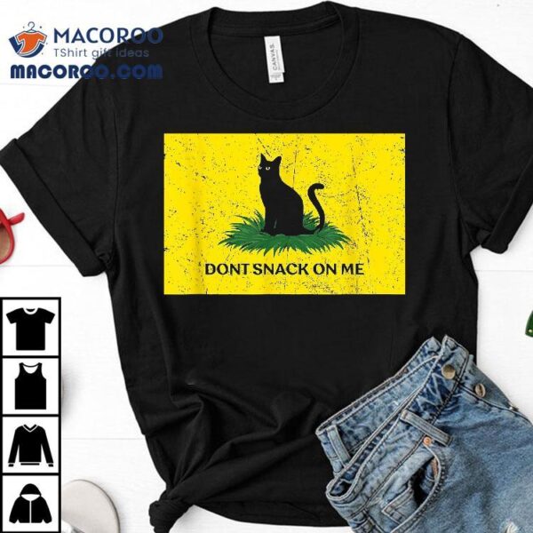 Don’t Snack On Me Funny Black Cat Halloween Shirt