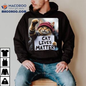 Donald Trump Cats Cat Lives Matter Trump Tshirt