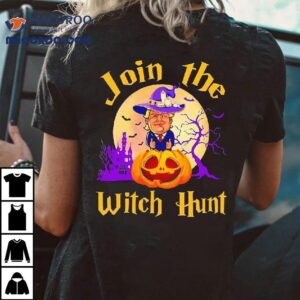 Donald Trump Join The Witch Hunt Halloween Shirt 2 Donald Trump Join The Witch Hunt Halloween Tshirt