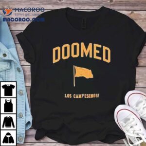 Doomed Los Campesinos Tshirt