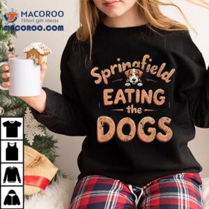Eating The Dogs In Springfield Election Tshirt