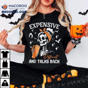 Expensive Difficult & Talks Back Halloween Mama Skeleton Shirt