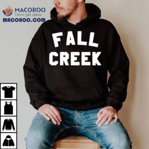 Fall Creek New Tshirt