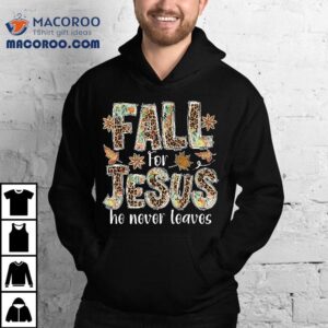 Fall For Jesus He Never Leaves Boho Leopard Kids Shirt Fall For Jesus He Never Leaves Boho Leopard Kids Shirt