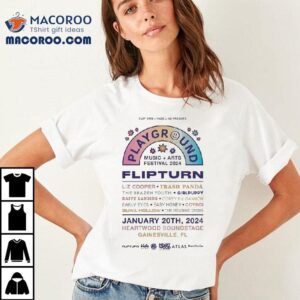 Flipturn Band Playground Music Festival Liz Cooper Trash Panda Heartwood Soundstage Gainesville Fl Tshirt