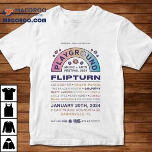 Flipturn Band Playground Music Festival Liz Cooper Trash Panda Heartwood Soundstage Gainesville Fl Tshirt