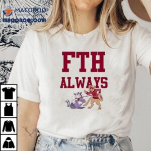 Fth Always Washington State Cougars Vs Washington Huskies Shirt 1 Fth Always Washington State Cougars Vs Washington Huskies Tshirt