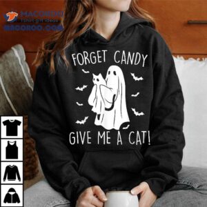 Funny Halloween Cat Ghost Forget Candy Give Me Shirt