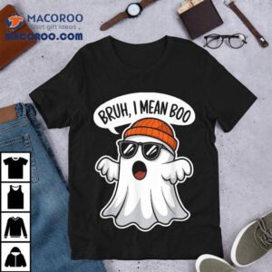 Funny Halloween Ghost Boo Bruh I Mean For Boys Kids Shirt