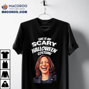 Funny Kamala Harris Scary Halloween Gag President Costume Shirt