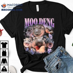 Funny Moo Deng Baby Pygmy Hippo Cute Zoo For Family Tee Tshirt