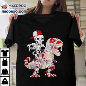 Funny Skeleton Cap Riding Mummy Dinosaur Halloween Shirt 1 Funny Skeleton Cap Riding Mummy Dinosaur Halloween Tshirt