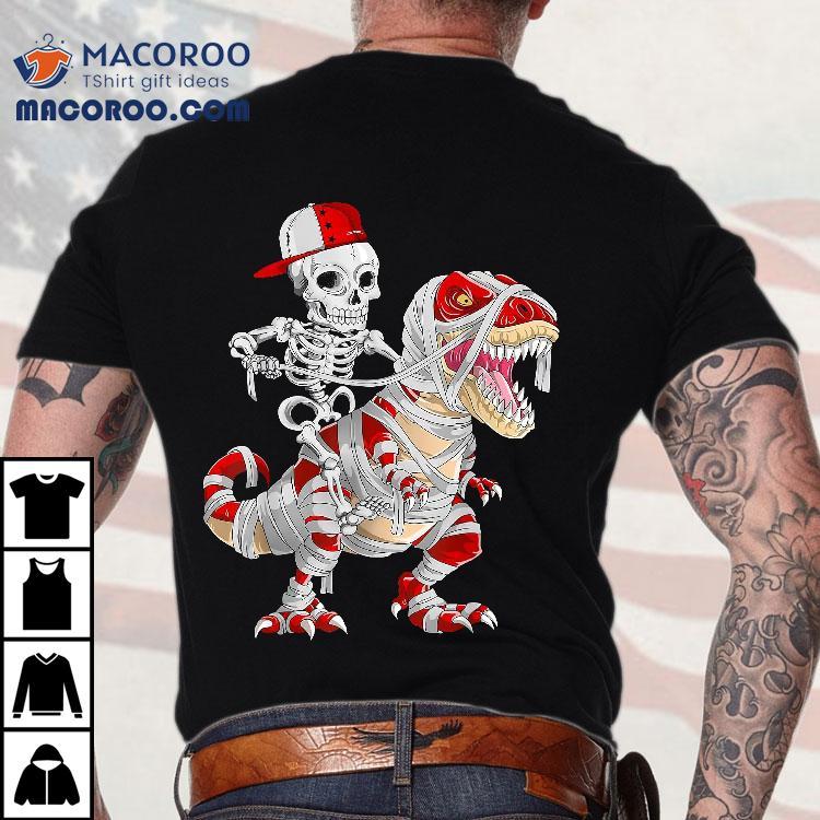 Funny Skeleton Cap Riding Mummy Dinosaur Halloween Shirt Funny Skeleton Cap Riding Mummy Dinosaur Halloween Shirt
