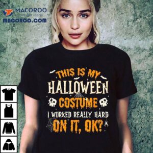 Funny This Is My Halloween Costume 2024 Shirt