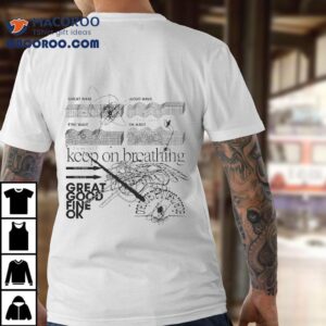 Great Good Fine Ok Great Wave Good Wave Fine Wave On Wave Keep On Breathing Tshirt