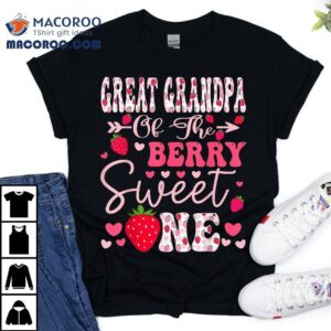 Great Grandpa Of The Berry Sweet One Strawberry 1st Birthday Shirt 3 Great Grandpa Of The Berry Sweet One Strawberry St Birthday Tshirt