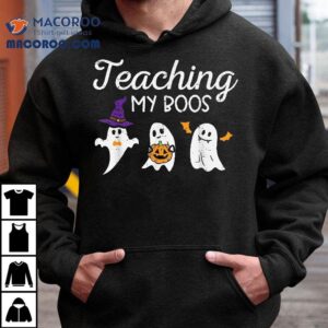 Halloween Ghost Teachers Teaching My Boos Costume Shirt