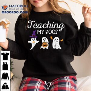Halloween Ghost Teachers Teaching My Boos Costume Tshirt